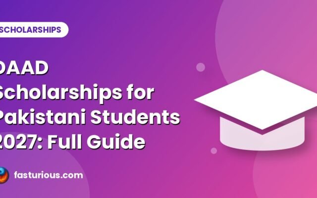 DAAD Scholarships for Pakistani Students 2027: Programmes, Deadlines and How to Choose