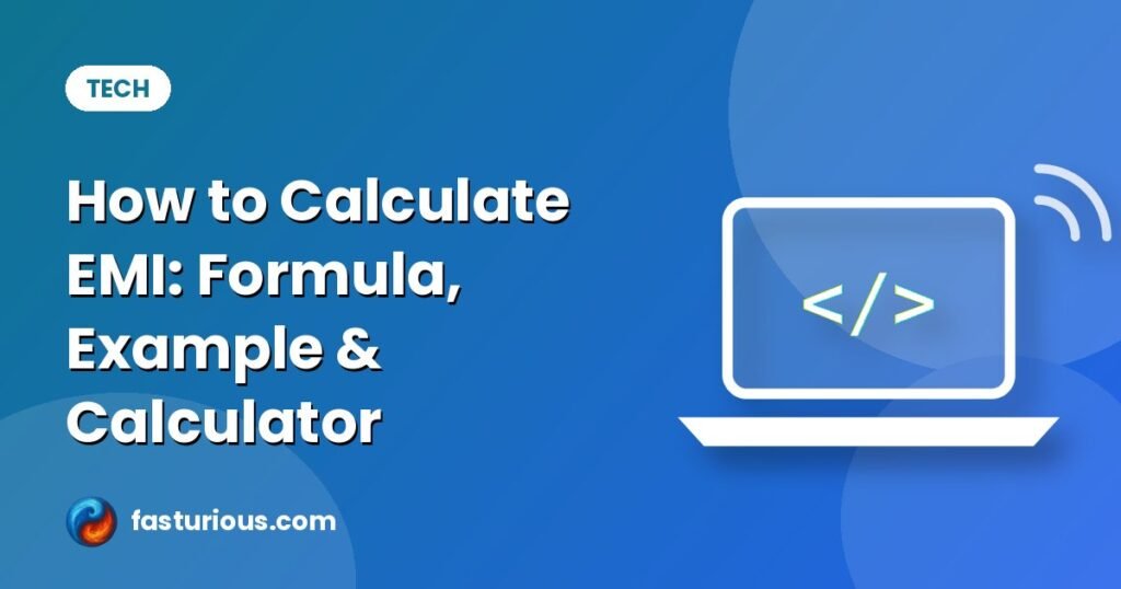 Calculate EMI: How to Calculate EMI: Formula, Example & Calculator