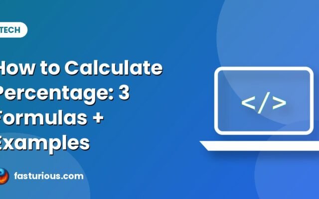 How to Calculate Percentage: 3 Simple Formulas With Examples