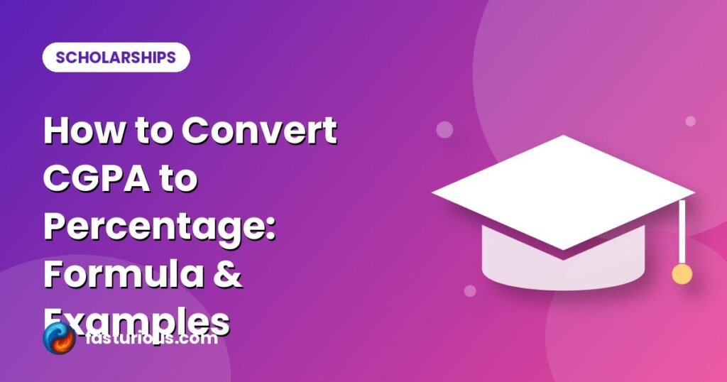 Convert CGPA to percentage: How to Convert CGPA to Percentage: Formula & Examples