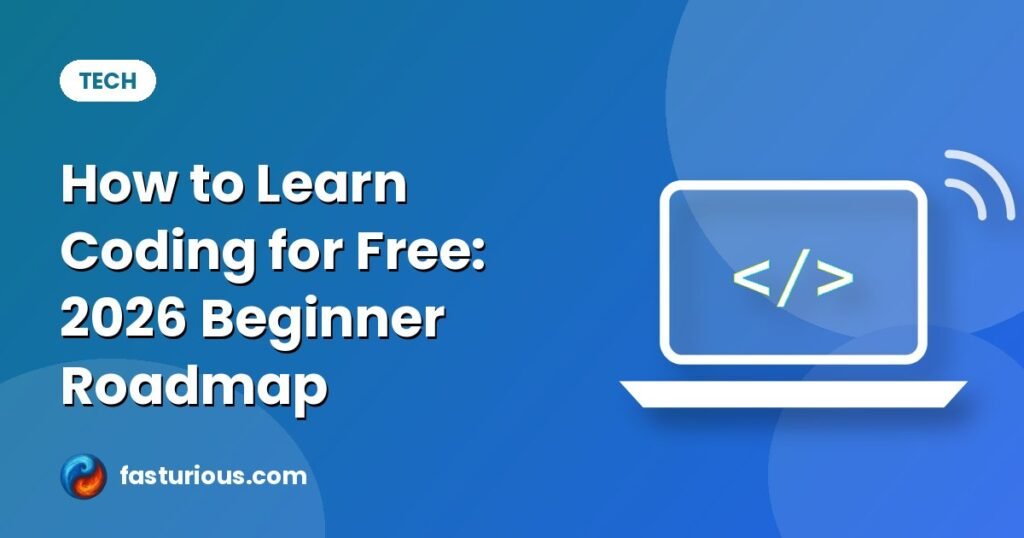 Learn coding for free: How to Learn Coding for Free: 2026 Beginner Roadmap