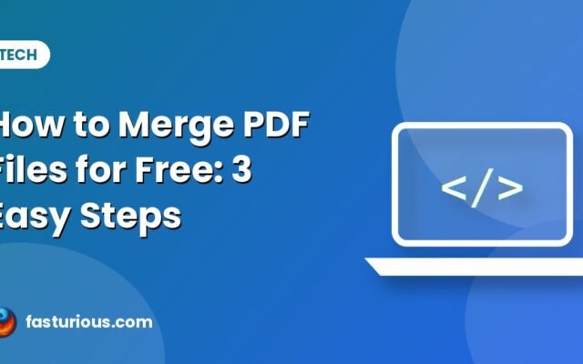 How to Merge PDF Files for Free (No Software, No Upload)