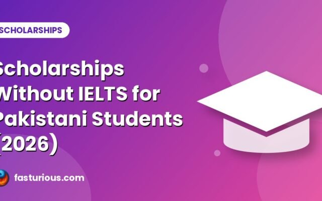 Scholarships Without IELTS for Pakistani Students: What Actually Works